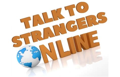 Safe website to talk to strangers. Things To Know About Safe website to talk to strangers. 